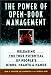 The Power of Open-Book Management: Releasing the True Potential of People's Minds, Hearts, and Hands