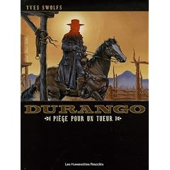 Durango, Tome 3 : Pi�ge pour un tueur