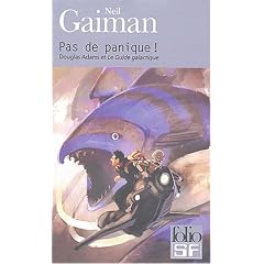 Pas de panique ! : Douglas Adams et Le guide galactique