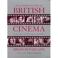 Autobiography Of British Cinema (Methuen Film)