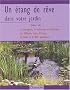 Un �tang de r�ve dans votre jardin