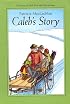 Caleb's Story (Sarah, Plain and Tall)