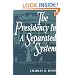 The Presidency in a Separated System