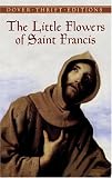The Little Flowers of Saint Francis (Dover Thrift Editions)