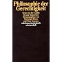Philosophie der Gerechtigkeit: Texte von der Antike bis zur Gegenwart