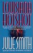 Louisiana Hotshot: A Talba Wallis Novel