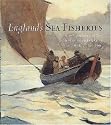 England's Sea Fisheries-Hardbound