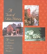 A Taste of Ohio History: A Guide to Historic Eateries and Their Recipes (Taste of History, 2)