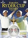 Europe's Ryder Cup Double - 2002 And 2004 [DVD]