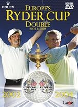 Europe's Ryder Cup Double - 2002 And 2004 [DVD]