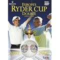 Europe's Ryder Cup Double - 2002 And 2004 [DVD]