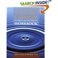 Achieving The Mind-Body-Spirit Connection: A Stress Management Workbook by Brian Luke Seaward