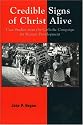 Credible Signs of Christ Alive: Case Studies from the Catholic Campaign for Human Development