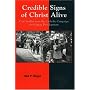 Credible Signs of Christ Alive: Case Studies from the Catholic Campaign for Human Development