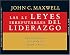 Las 21 leyes irrefutables del liderazgo