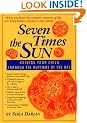 Seven Times the Sun: Guiding Your Child Through the Rhythms of the Day