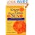 Seven Times the Sun: Guiding Your Child Through the Rhythms of the Day
