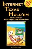 Internet Texas Holdem New Expanded Edition: Winning Strategies for Full Ring and Short Handed Games Reviews 51ZE4RpXjmL. SL160 Internet Texas Holdem New Expanded Edition: Winning Strategies for Full Ring and Short Handed Games Reviews