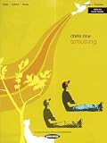 Chris Rice - Amusing