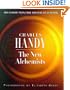 The New Alchemists