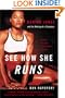 See How She Runs: Marion Jones and the Making of a Champion