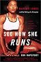 See How She Runs: Marion Jones and the Making of a Champion See How She Runs: Marion Jones and the Making of a Champion