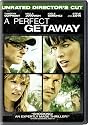 A Perfect Getaway (Theatrical/Unrated Director's Cut)