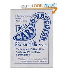 Todd's Cardiovascular Review Book, Vol 1: Anatomy, Physiology, and Pathology