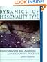 Dynamics of Personality Type : Understanding and Applying Jung's Cognitive Processes (Understanding yourself and others series)