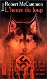 L'Heure du loup par Mccammon L'Heure du loup par Mccammon