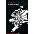 Sin City, Tome 3 : Le grand carnage