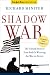 cover of Shadow War: The Untold Story of How Bush is Winning the War on Terror