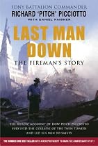 Last Man Down: The Fireman's Story
