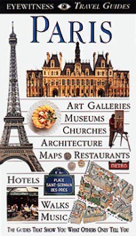 Paris (EYEWITNESS TRAVEL GUIDE)