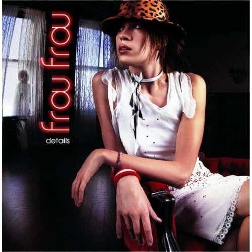 Details - Frou Frou