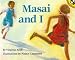 Masai and I