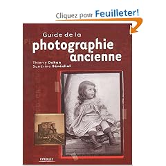 Guide de la photographie ancienne