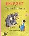 Books : Bridget and the Moose Brothers