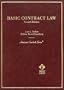Basic Contract Law (American Casebook Series)