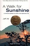 A Walk For Sunshine: a 2,160 mile expedition for charity on the Appalachian Trail, 2nd