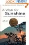 A Walk for Sunshine: A 2,160-Mile Expedition for Charity on the Appalachian Trail