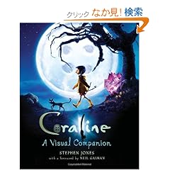 Coraline: A Visual Companion