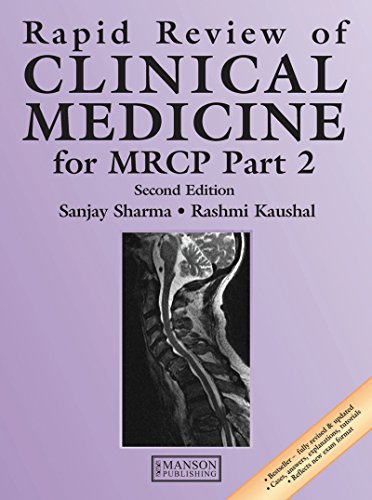 Rapid Review of Clinical Medicine for MRCP Part 2, Second Edition: Pt. 2 (Medical Rapid Review Series)