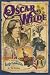 Search : Oscar Wilde Discovers America: A Novel