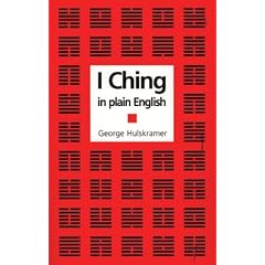 The I Ching in Plain English
