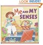 Me and My Senses