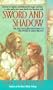 Sword and Shadow (Sword in Exile, Book 3)
