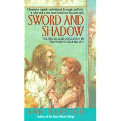 Sword and Shadow (Sword in Exile, Book 3) by Ann Marston