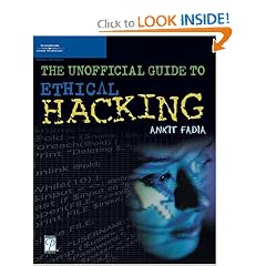 The Unofficial Guide to Ethical Hacking (Miscellaneous)