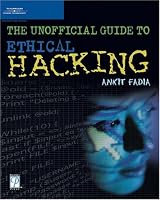 The Unofficial Guide to Ethical Hacking (Miscellaneous)